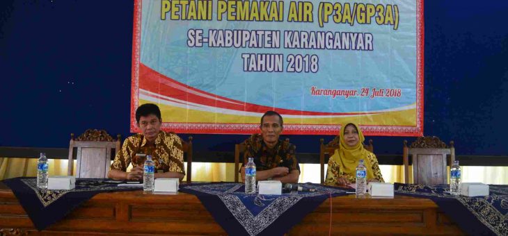 Pemberdayaan P3A/GP3A Se-Kabupaten Karanganyar Tahun 2018