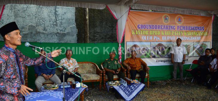 Groundbreaking Pembangunan Kantor BPBD Kabupaten Karanganyar