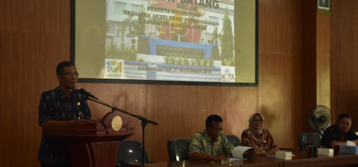 Sosialisasi Kegiatan Akselerasi Pembangunan Kabupaten Karanganyar