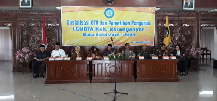 Pelantikan Pengurus LGNOTA Tahun 2018 – 2023