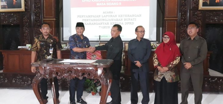 Penyampaian LKPJ Bupati Karanganyar Tahun 2018 Dalam Rapat Paripurna DPRD Kabupaten Karanganyar Masa Sidang 2