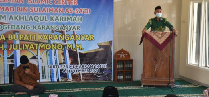 Resmikan MIM dan Islamic Center, Bupati Berharap Akan Lahir Anak-anak Hebat dan Cerdas