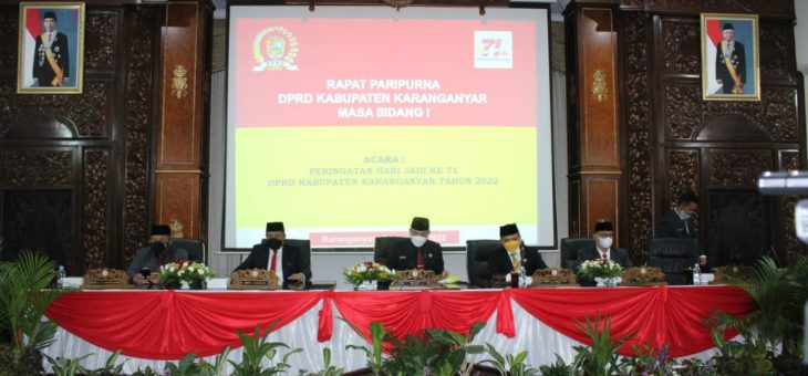 Rapat Paripurna Peringatan Hari Jadi Ke – 71 DPRD Kabupaten Karanganyar Tahun 2022