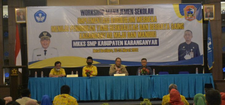Gelar Workshop Manajemen Sekolah, MKKS SMP Karanganyar Berharap KBM Bisa Maksimal Di Era Endemi