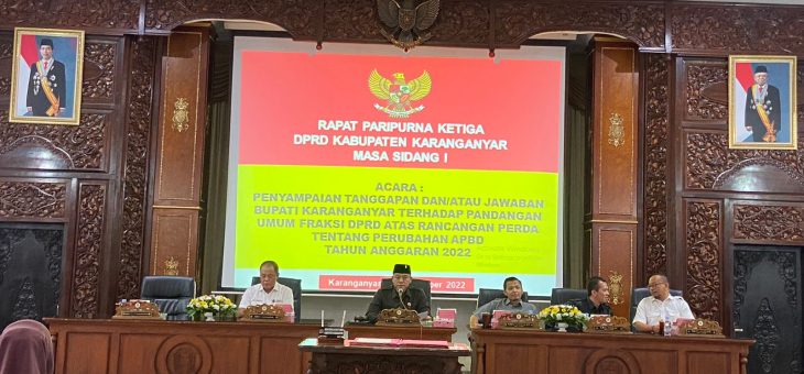 Rapat Paripurna, Tanggapan Bupati Karanganyar Terhadap Pemandangan Umum Fraksi 2022