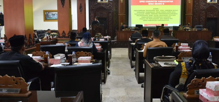 RAPAT PARIPURNA, TANGGAPAN BUPATI ATAS PEMANDANGAN UMUM FRAKSI TERHADAP RANCANGAN PERATURAN DAERAH TENTANG PERTANGGUNGJAWABAN PELAKSANAAN ANGGARAN PENDAPATAN DAN BELANJA DAERAH KABUPATEN KARANGANYAR TAHUN ANGGARAN 2022