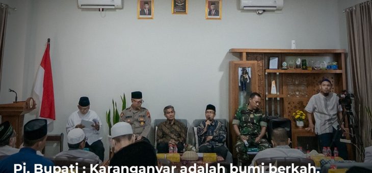 Silaturahmi Ulama, Umaro, bersama Majelis Ulama Indonesia ( MUI ) Kabupaten Karanganyar