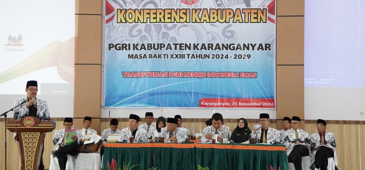 PGRI Kabupaten Karanganyar Gelar Konferensi Kabupaten (Konferkab)
