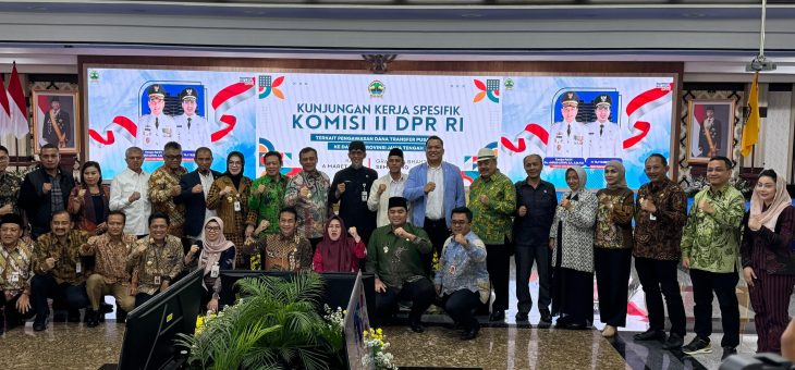 Kunjungan Kerja Komisi II DPR RI di Jawa Tengah: Fokus pada Efisiensi Anggaran dan Program Kerja Asta Cita Presiden RI