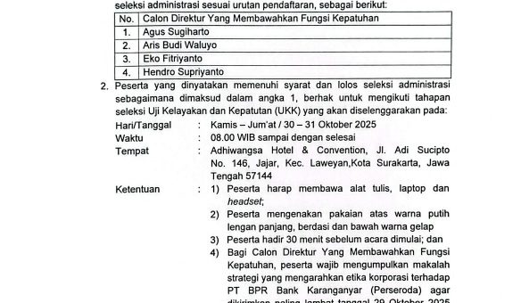 PENGUMUMAN HASIL SELEKSI ADMINISTRASI SELEKSI CALON DIREKTUR YANG MEMBAWAHKAN FUNGSI KEPATUHAN PADA PT BPR BANK KARANGANYAR (Perseroda) TAHUN 2025