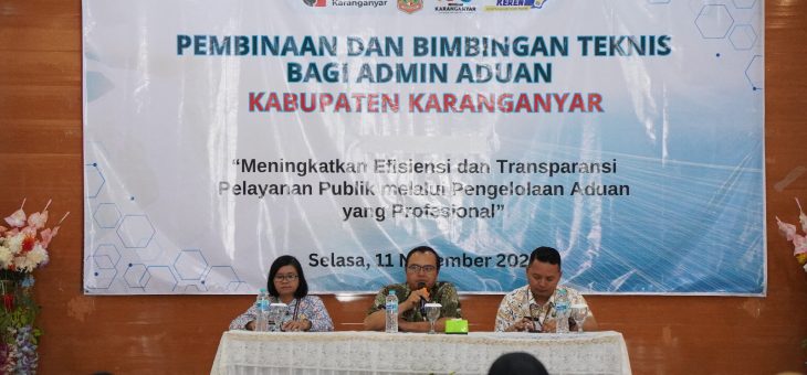 Tingkatkan Profesionalitas, Diskominfo Karanganyar Gelar Bintek Admin Aduan Masyarakat