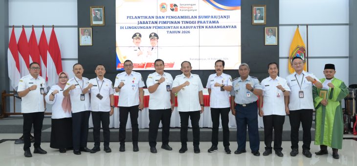 Enam Pejabat Tinggi Pratama Dilantik, Bupati Rober Tegaskan Semangat “Sesarengan Mbangun Karanganyar”