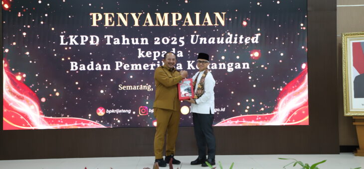 Penyampaian Laporan Keuangan Pemerintah Daerah (LKPD) Karanganyar Tahun Anggaran 2025 kepada BPK di Semarang, Bupati Harapkan WTP KE-12