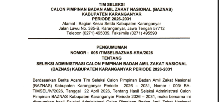 Pengumuman Hasil Seleksi Administrasi Calon Pimpinan Badan Amil Zakat Nasional Kabupaten Karanganyar