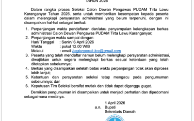 Pengumuman Perpanjangan Waktu Seleksi Calon Dewan Pengawas Perusahaan Umum Daerah Air Minum Tirta Lawu Karanganyar Tahun 2026