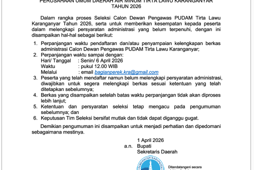 Pengumuman Perpanjangan Waktu Seleksi Calon Dewan Pengawas Perusahaan Umum Daerah Air Minum Tirta Lawu Karanganyar Tahun 2026