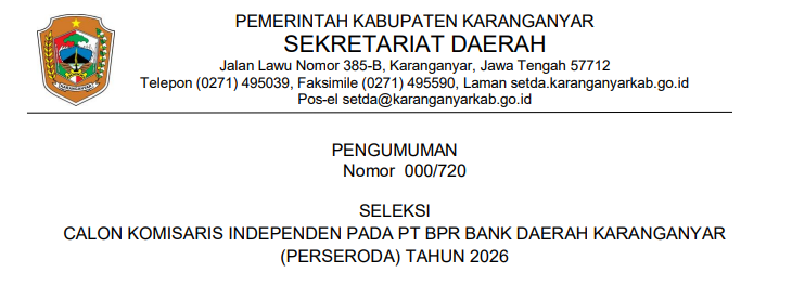 Pengumuman Seleksi Calon Komisaris Independen PT BPR Bank Daerah Karanganyar (Perseroda) Tahun 2026